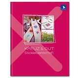 Купить недорого   Книга "Kreuz & gut  Stickleidenschaft" /Вышивка крестиком для увлеченных/, Acufactum Ute Menze, в интернет магазине Фэмили хобби